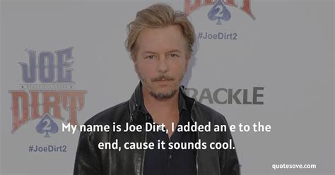 joe dirt silvertown quote|The Best Joe Dirt Quotes